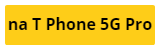 Zadní kryty a pouzdra pro T-Mobile T Phone 5G Pro